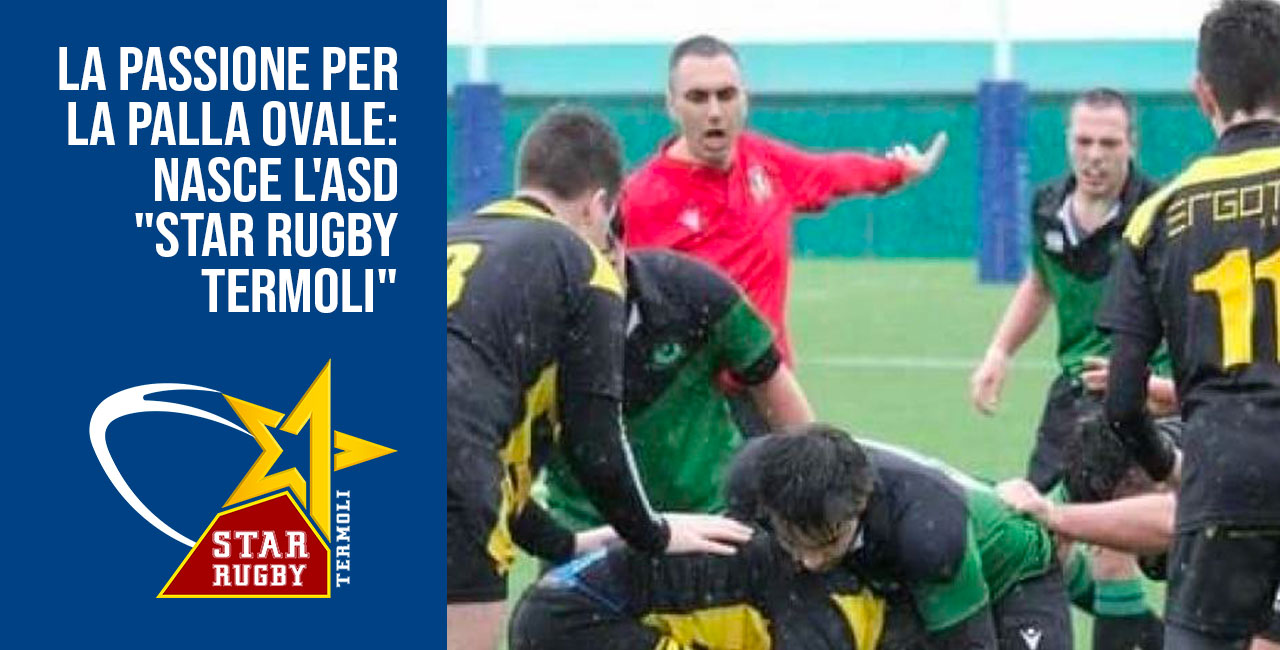 NASCE 'STAR RUGBY' A TERMOLI